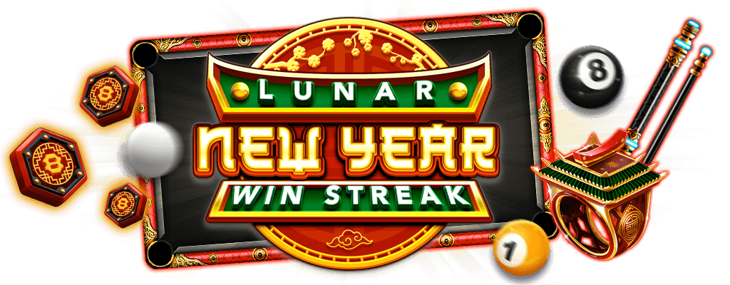 <b>Feb 6 - Feb 9</b> | <i>Lunar New Year Win Streak</i>