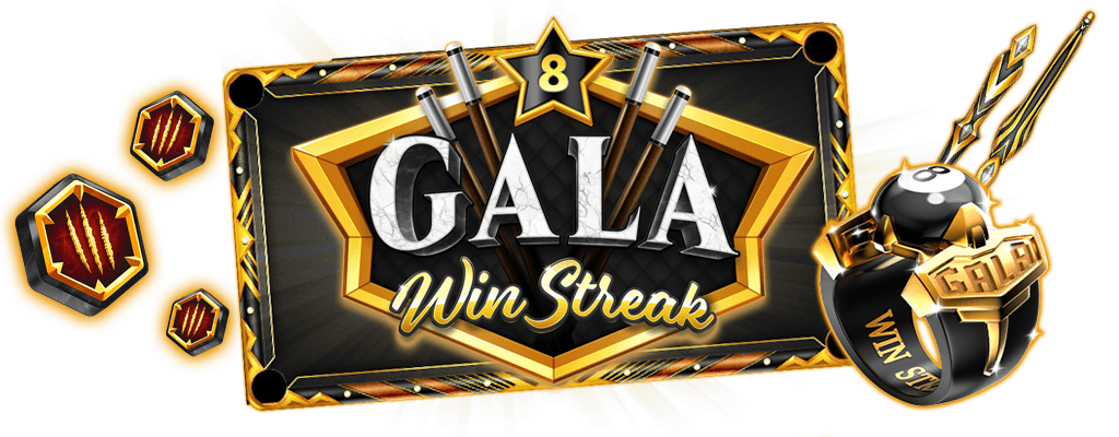 <b>May 26 - May 29 </b>| <i>Gala Win Streak</i>