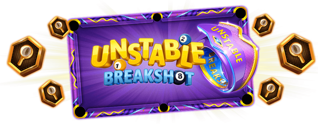 <b>Mar 2 - Mar 4 </b>| <i>Unstable Breakshot Table</i>